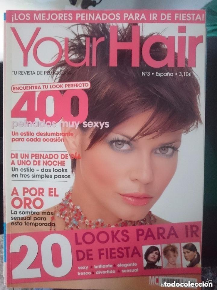 Collezionismo di Riviste e Giornali: Your Hair N 3 - EDICION ESPA&Ntilde;OLA