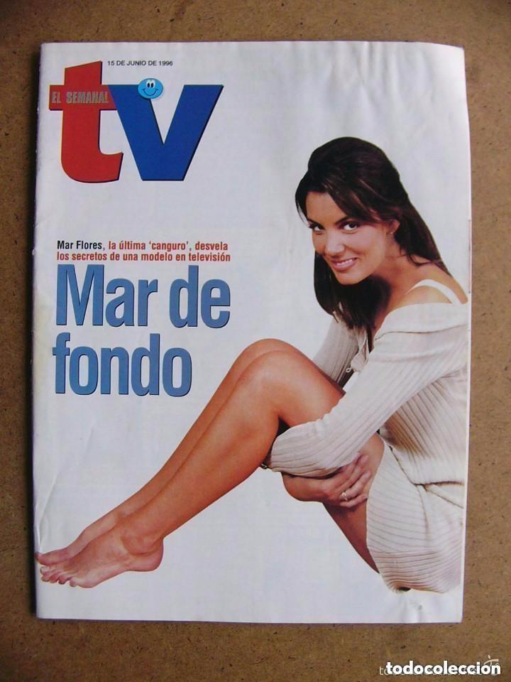 Coleccionismo de Revistas y Peri&oacute;dicos: El Semanal TV n&ordm; 451 Mar Flores XI Festival publicitario Carmen y familia Sorpresa -LEER DETALLES