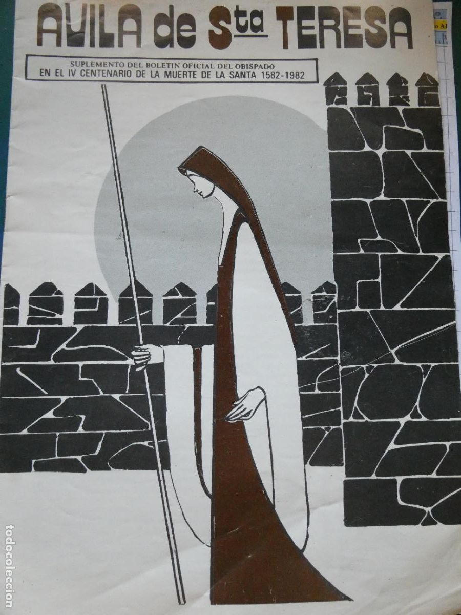 Coleccionismo de Revistas y Peri&oacute;dicos: REVISTA SUPLEMENTO &Aacute;VILA DE SANTA TERESA IV CENTENARIO DE SU MUERTE 1582 1982. 40GR