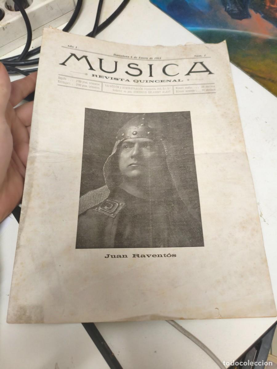 Colecionismo de Revistas e Jornais: Revista &rdquo;MUSICA, revista quincenal&rdquo; A&ntilde;o 1 n&ordm; 1 1915 JUAN RAVENTOS