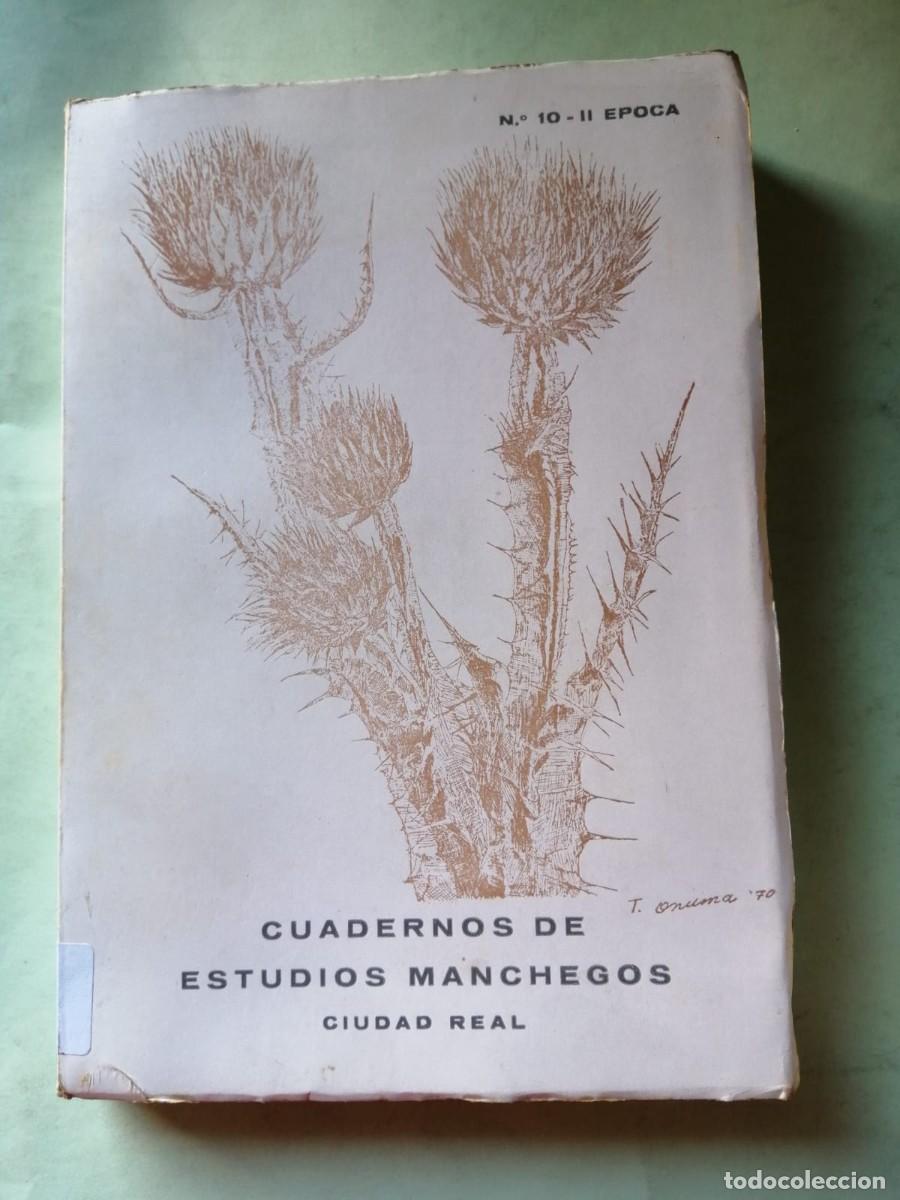 Collection Magazines and Newspapers: CUADERNOS DE ESTUDIOS MANCHEGOS, CIUDAD REAL (NUMERO 10) II EPOCA