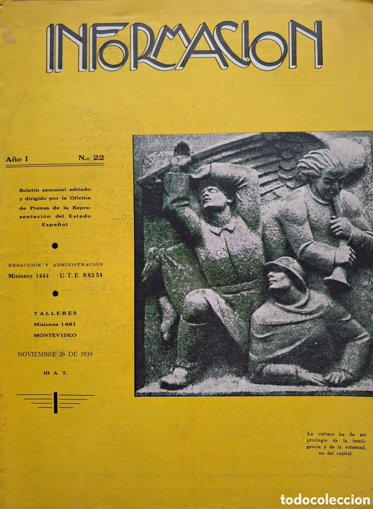Sammeln von Zeitschriften und Zeitungen: ANTIGUA REVISTA URUGUAYA INFORMACION A&Ntilde;O I No. 22 BOLETIN DIRIGIDO POR ESTADO ESPA&Ntilde;OL GUERRA CIVIL