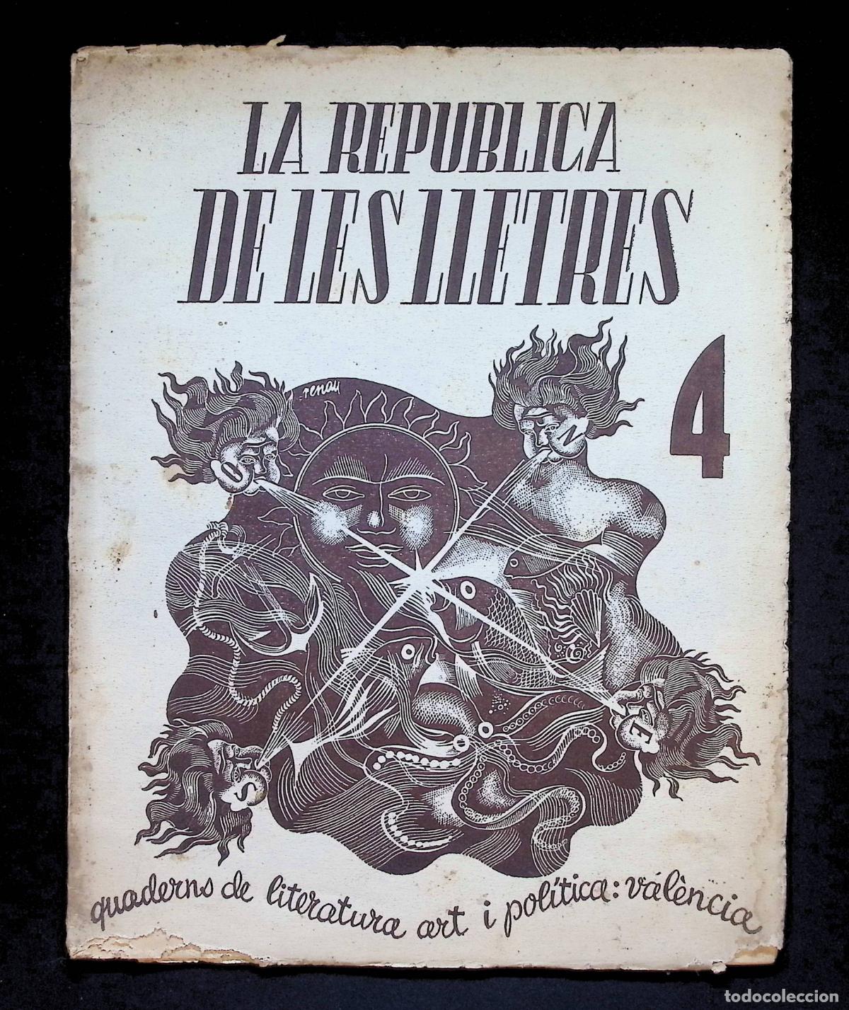 Coleccionismo de Revistas y Peri&oacute;dicos: LA REP&Uacute;BLICA DE LES LLETRES. QUADERNS DE LITERATURA, ART I POLITICA. ANY II, N&Uacute;M. 4. 1935