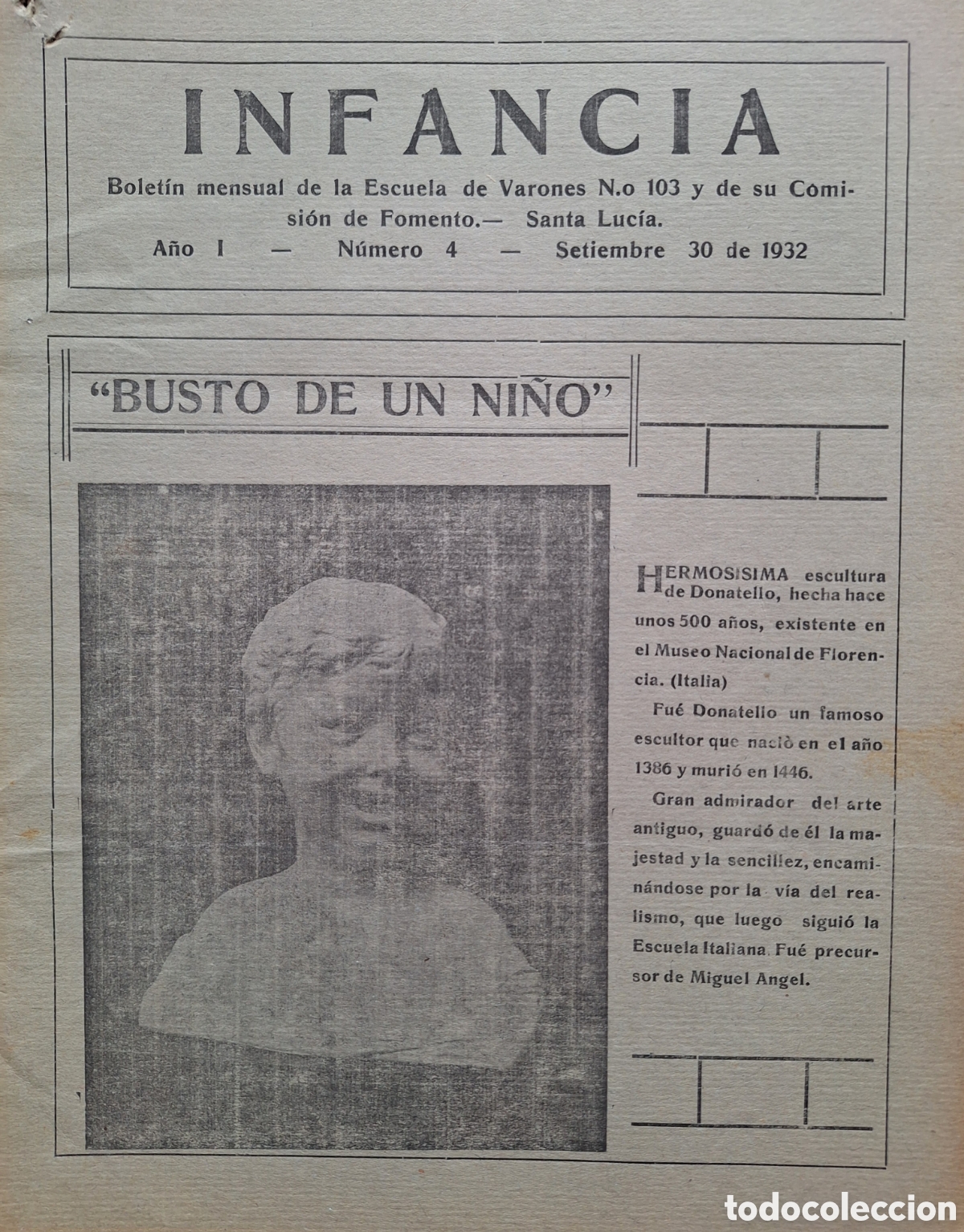 Collection Magazines and Newspapers: REVISTA INFANCIA ESCUELA DE VARONES 103 DE SANTA LUCIA URUGUAY A&Ntilde;O 1 No 4 de 1932