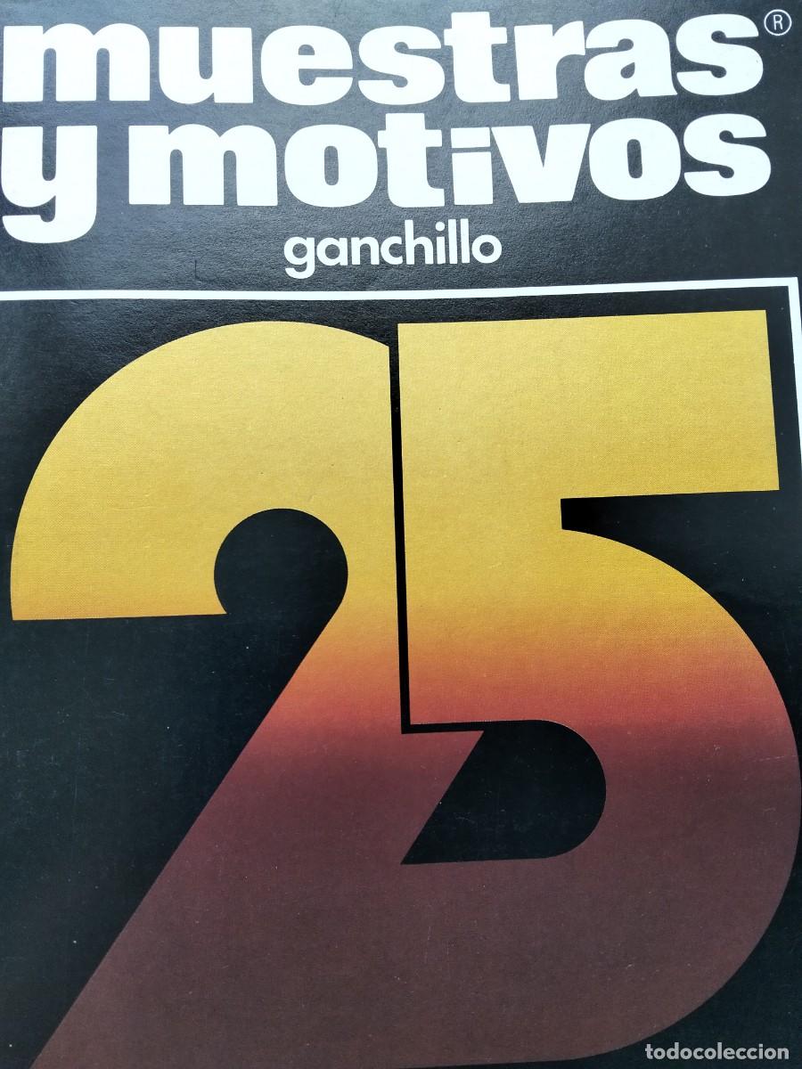 Coleccionismo de Revistas y Peri&oacute;dicos: MUESTRAS Y MOTIVOS N 25 ESPECIAL