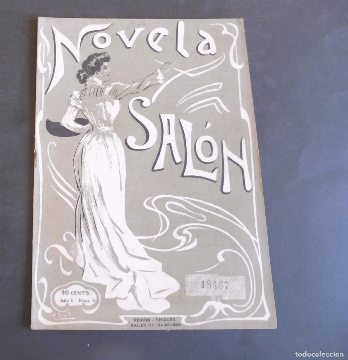 Collection Magazines and Newspapers: REVISTA DE NOVELA DE SAL&Oacute;N - N&Uacute;M 3 - 15 de Abril de 1906 - SEMANARIO ILUSTRADO - N&Uacute;M EJEMPLAR 18467