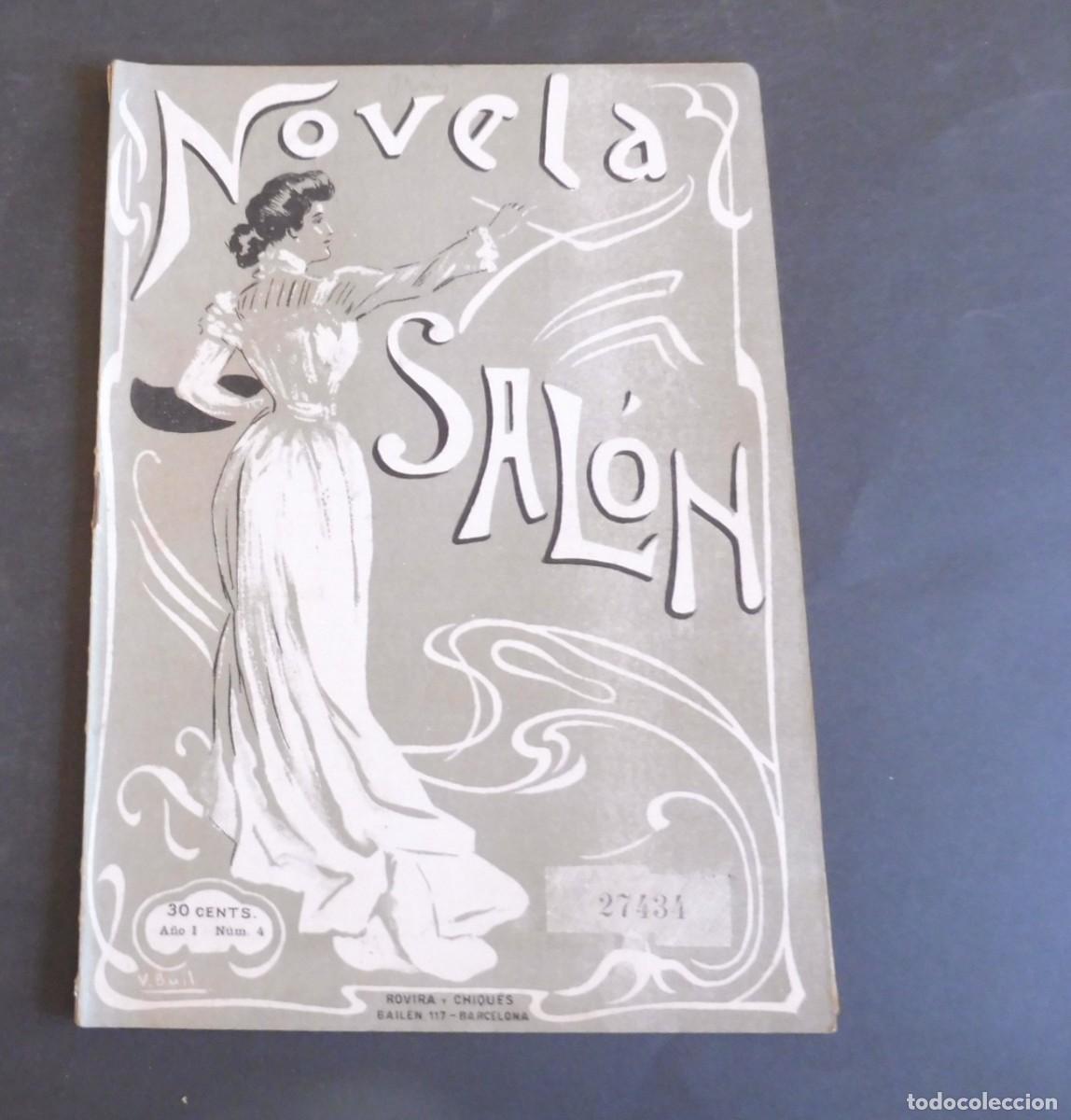Coleccionismo de Revistas y Peri&oacute;dicos: REVISTA DE NOVELA DE SAL&Oacute;N - N&Uacute;M 4 - 22 de Abril de 1906 - SEMANARIO ILUSTRADO - N&Uacute;M EJEMPLAR 27434