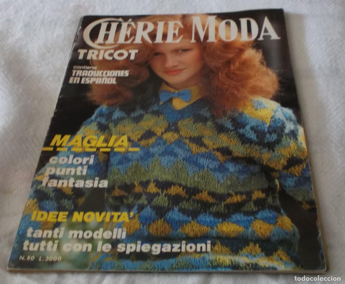 Coleccionismo de Revistas y Peri&oacute;dicos: revista Cherie Moda TRICOT N&ordm; 80