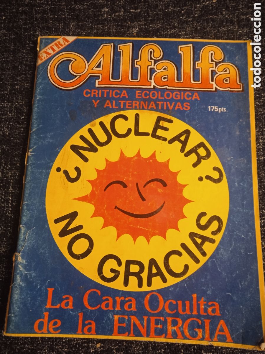 Collezionismo di Riviste e Giornali: ALFALFA. EXTRA ENERGIA. - CRITICA ECOLOGICA Y ALTERNATIVAS. - LA CARA OCULTA DE LA ENERGIA