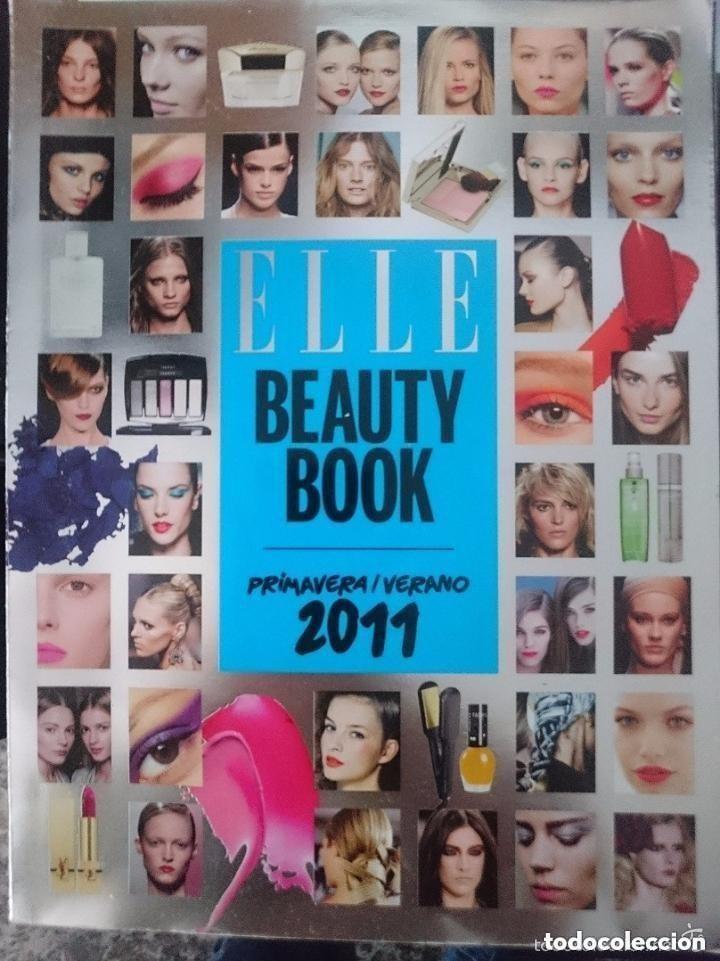 Coleccionismo de Revistas y Peri&oacute;dicos: ELLE BEAUTY BOOK primavera verano 2011