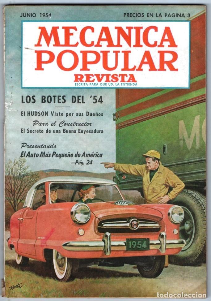 Coleccionismo de Revistas y Peri&oacute;dicos: 1954 JUNIO MECANICA POPULAR EL METROPOLITAN LOS BOTES DEL &acute;54 EL HUDSON 164 PAG MUY BUEN ESTADO