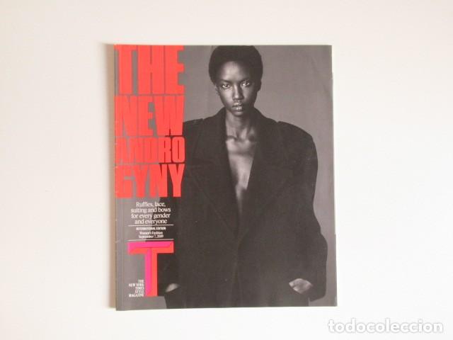 Colecionismo de Revistas e Jornais: THE NEW ANDROGYNY - THE NEW YORK TIMES STYLE MAGAZINE SEPTIEMBRE 2019 - MODA - ANDROGINIA