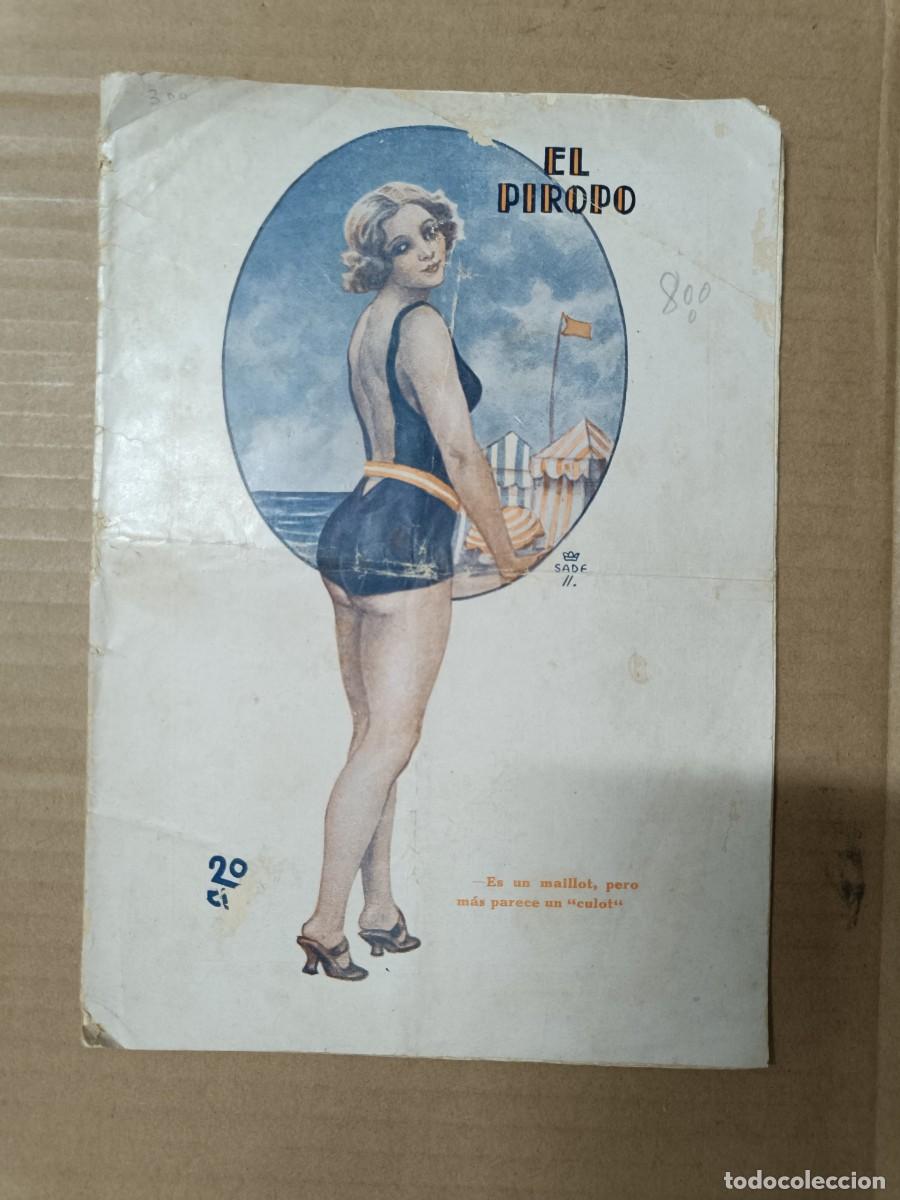 Coleccionismo de revistas y peri&oacute;dicos: ANTIGUA REVISTA SATIRICA, EL PIROPO SEMANARIO FESTIVO, 1931, VALENCIA, EROTICA -P25