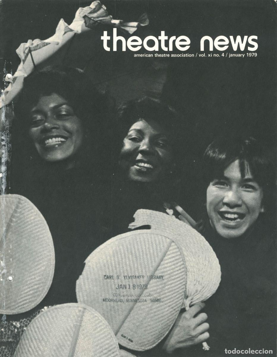 Coleccionismo de Revistas y Peri&oacute;dicos: Theatre News; Vol. 11 y 12 (1979 Completo)_American Theatre Association