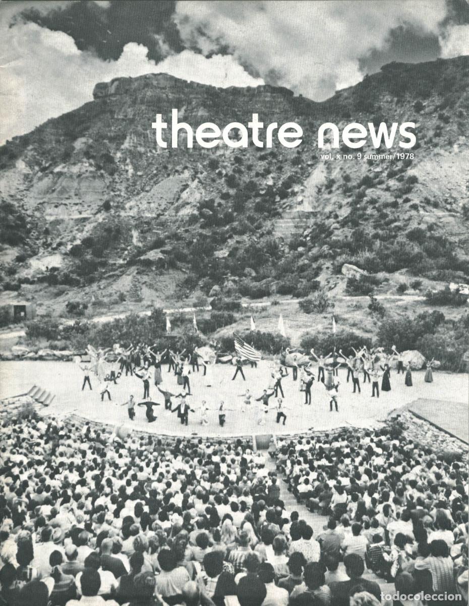 Coleccionismo de Revistas y Peri&oacute;dicos: Theatre News; Vol. 10 y 11 (1978 Inompleto)_American Theatre Association