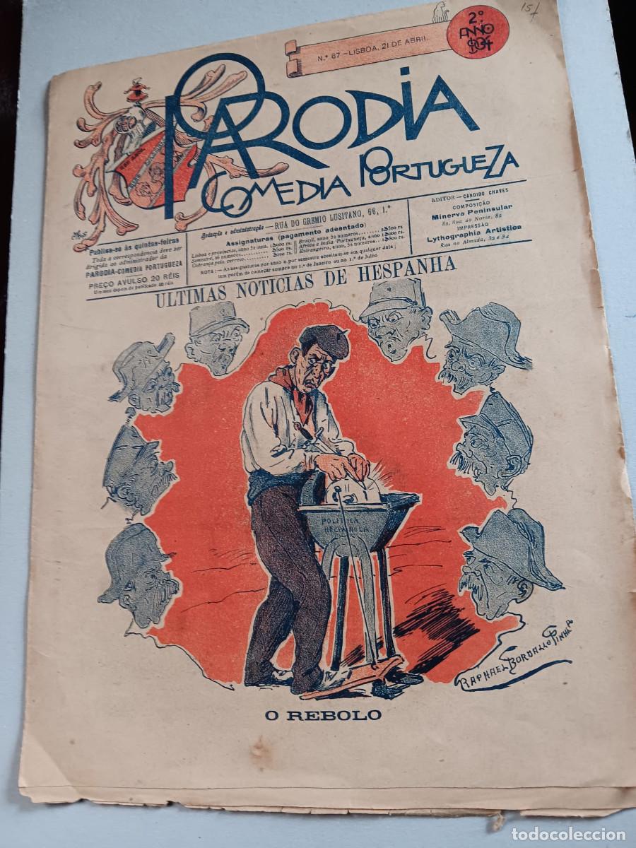 Coleccionismo de Revistas y Peri&oacute;dicos: PARODIA. COMEDIA PORTUGUESA. N&ordm; 67. LISBOA 1904. &Uacute;LTIMAS NOTICIAS DE ESPA&Ntilde;A. BORDALLO PINHEIRO