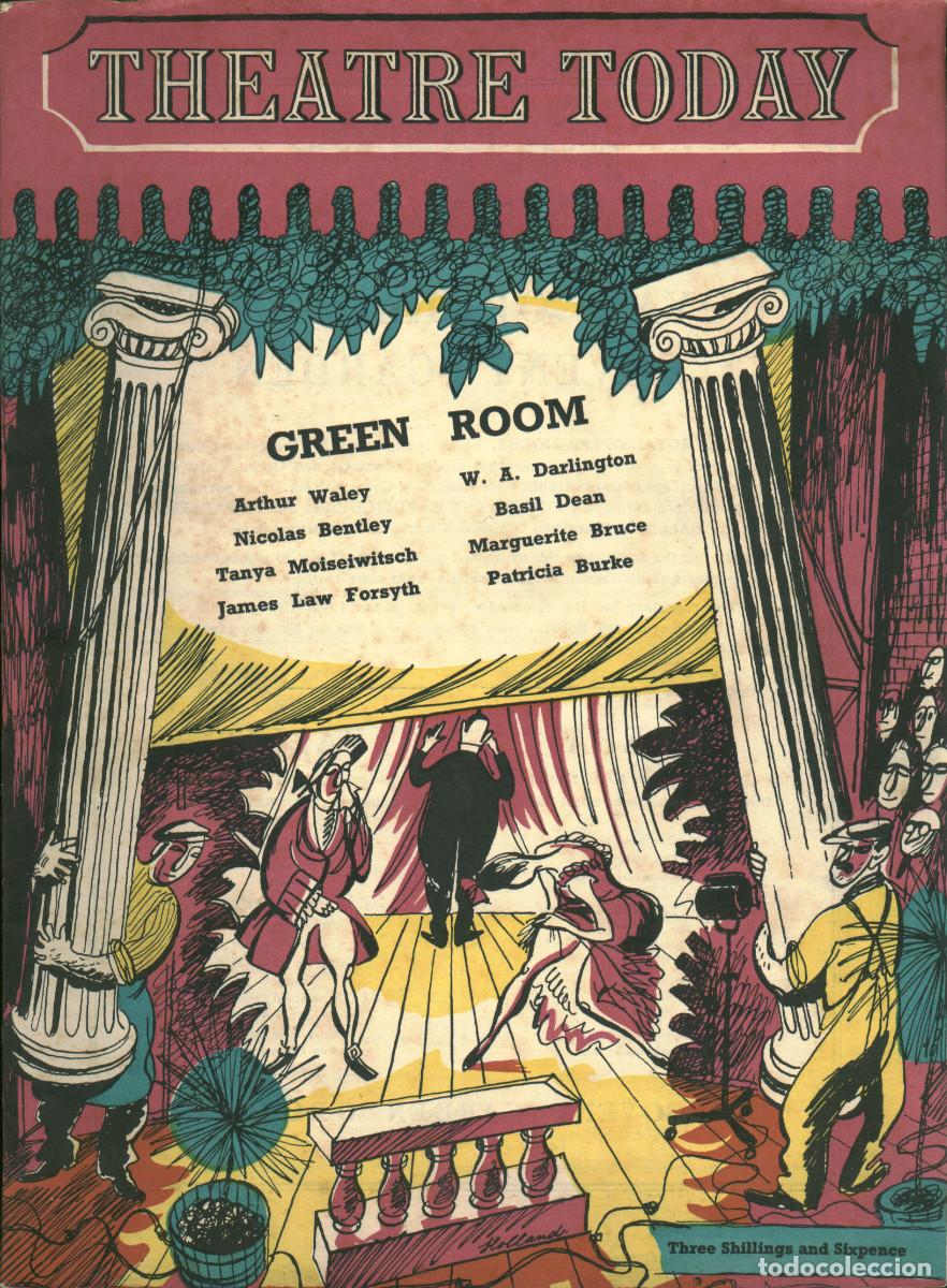 Coleccionismo de Revistas y Peri&oacute;dicos: Theatre Today; 1-5 (1946-1947). Incluye n&uacute;mero 1. The Last Chance / Green Room