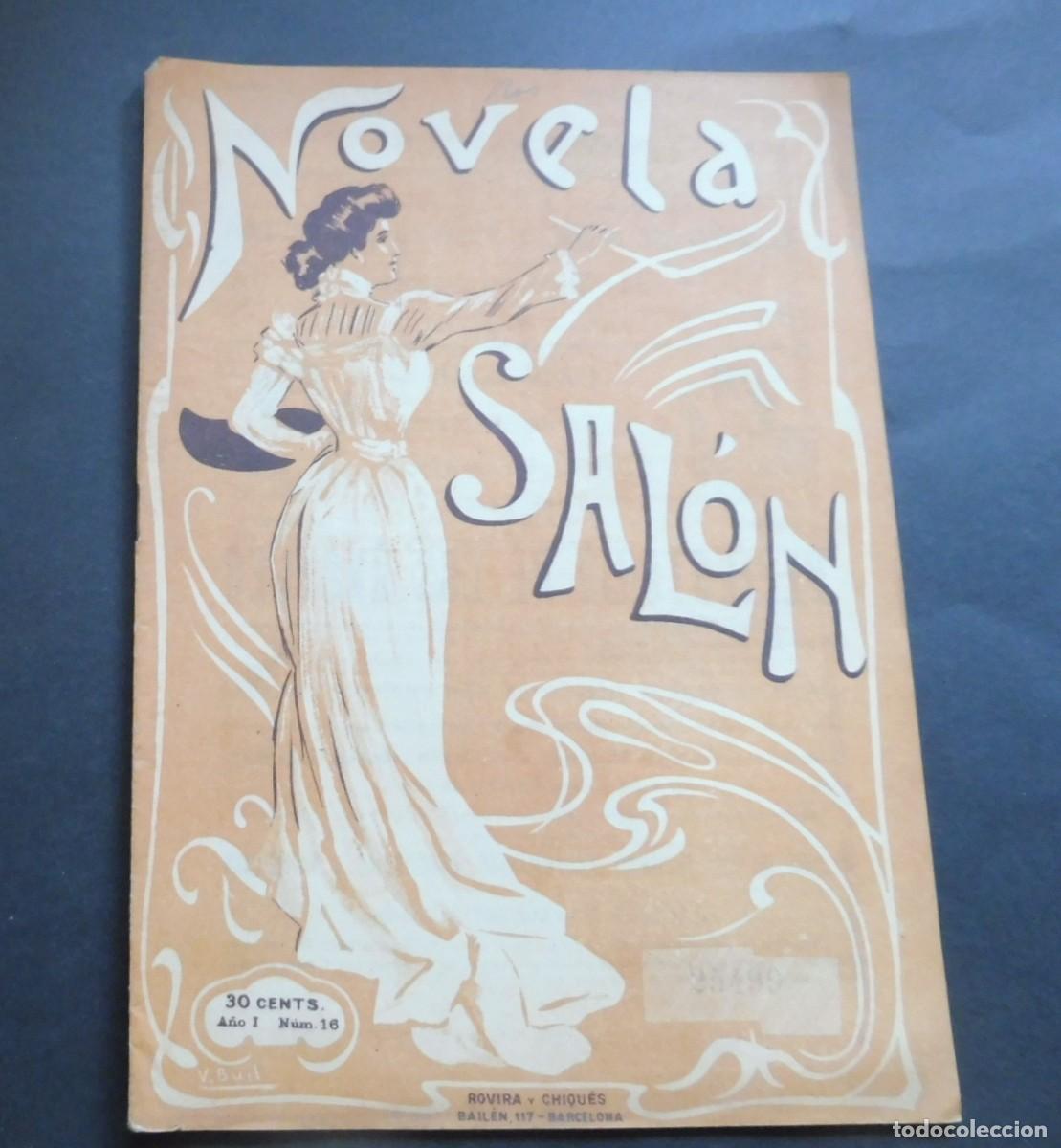 Collezionismo di Riviste e Giornali: REVISTA - NOVELA DE SAL&Oacute;N - N&Uacute;M 16 - 15 de Junio de 1906 - SEMANARIO ILUSTRADO - N&Uacute;M EJEMPLAR 25499
