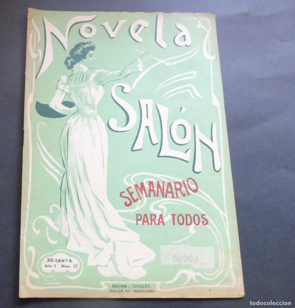 Collezionismo di Riviste e Giornali: REVISTA - NOVELA DE SAL&Oacute;N - N&Uacute;M 17 - 22 de Julio de 1906 - SEMANARIO ILUSTRADO - N&Uacute;M EJEMPLAR 00909