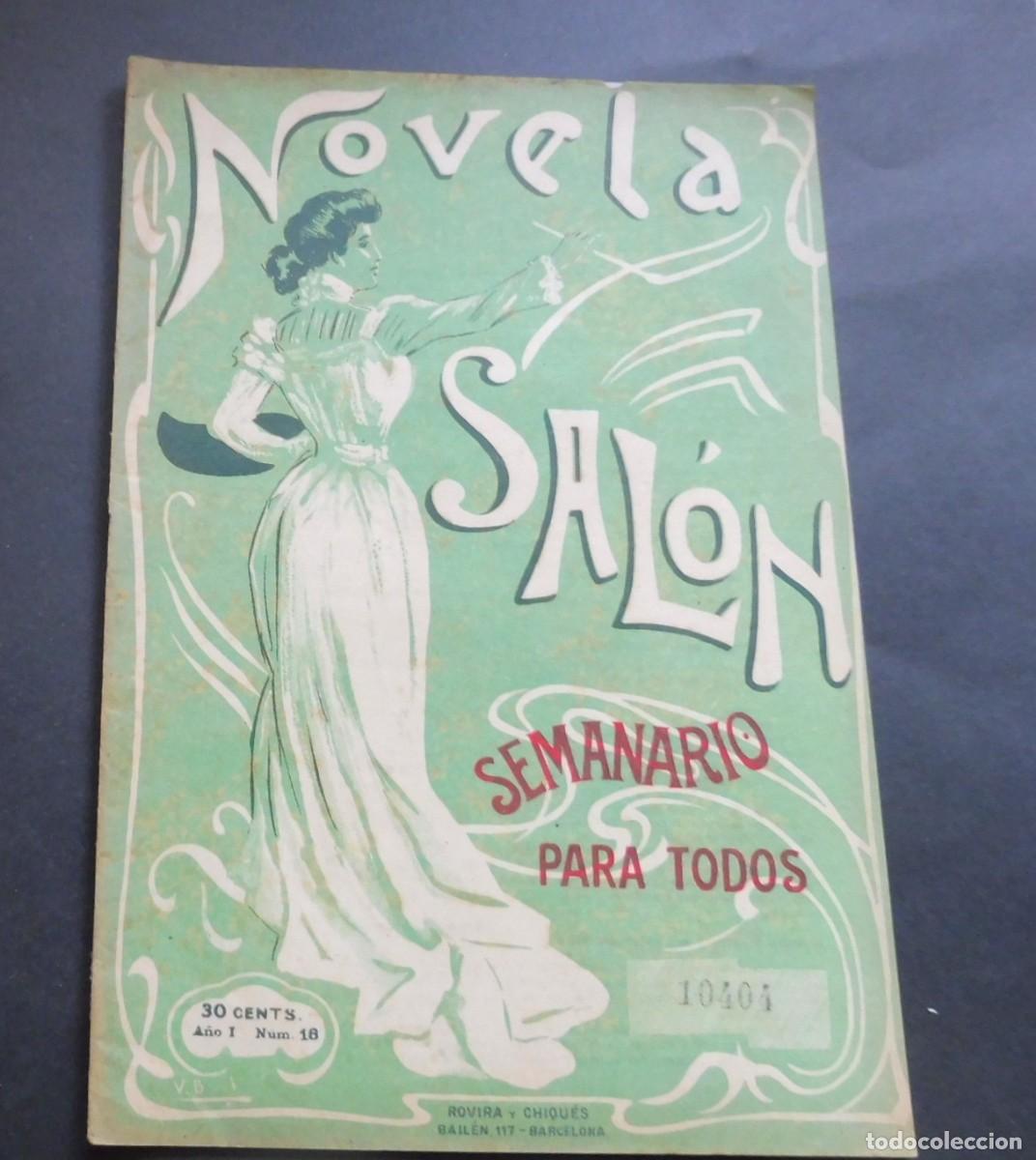 Collezionismo di Riviste e Giornali: REVISTA - NOVELA DE SAL&Oacute;N - N&Uacute;M 18 - 29 de Julio de 1906 - SEMANARIO ILUSTRADO - N&Uacute;M EJEMPLAR 10404