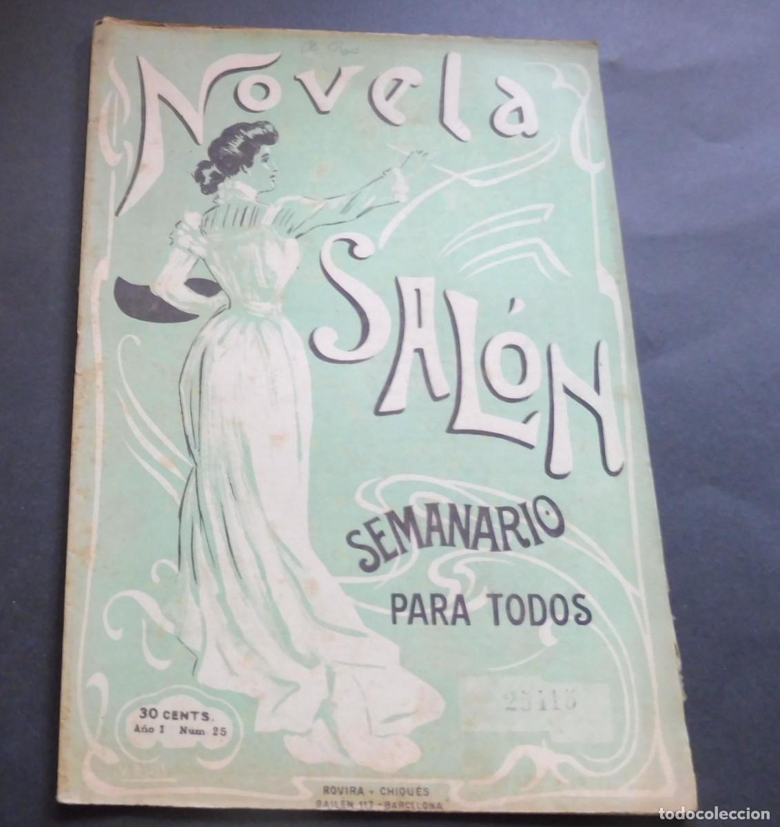 Collectionnisme de Revues et Journaux: REVISTA - NOVELA DE SAL&Oacute;N - N&Uacute;M 25 - 16 de Septie de 1906 - SEMANARIO ILUSTRADO - N&Uacute;M EJEMPLAR 25415