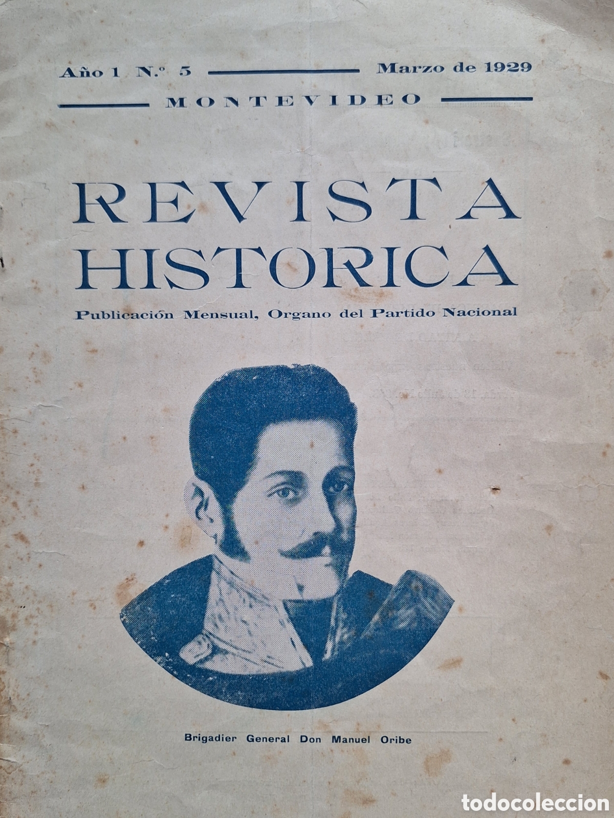 Collection Magazines and Newspapers: REVISTA HISTORICA DEL PARTIDO NACIONAL A&Ntilde;O 1 NUMERO 5 A&Ntilde;O 1929