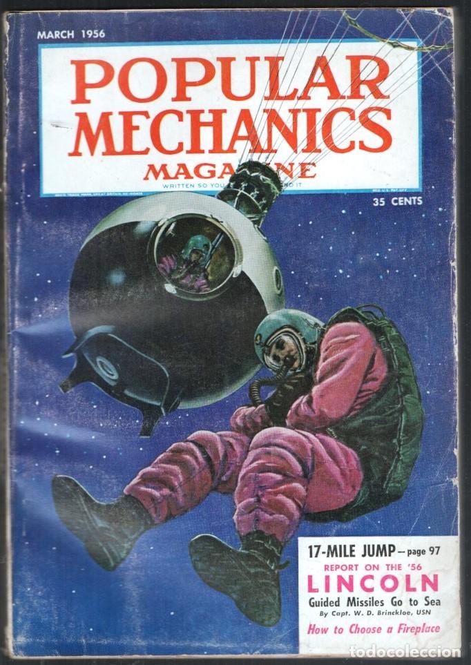 Coleccionismo de Revistas y Peri&oacute;dicos: 1956 MARZO POPULAR MECHANICS LINCOLN GUIDED MISSILES GO TO SEA ROCK HUDSON 308 PAG INGLES