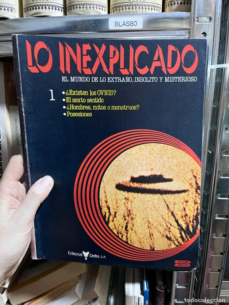 Collezionismo di Riviste e Giornali: BLAS80 &ndash; Lo Inexplicado n&ordm; 1 (Delta). &iquest;Existen los OVNIS?, El sexto sentido, &iquest;Hombres, mitos o monst