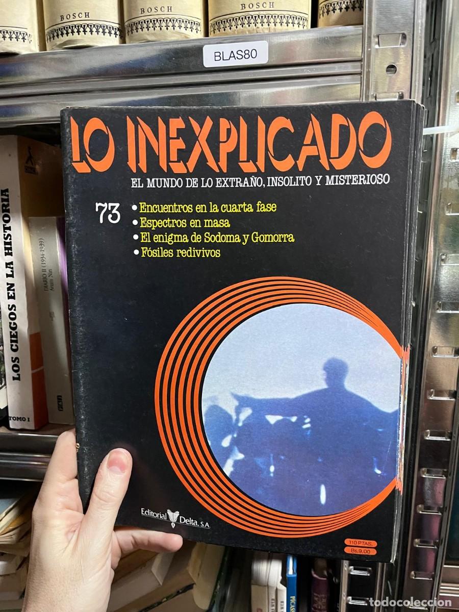 Sammeln von Zeitschriften und Zeitungen: BLAS80 &ndash; Lo Inexplicado n&ordm; 73 (Delta). Encuentros en la cuarta fase, Espectros en masa, El enigma de