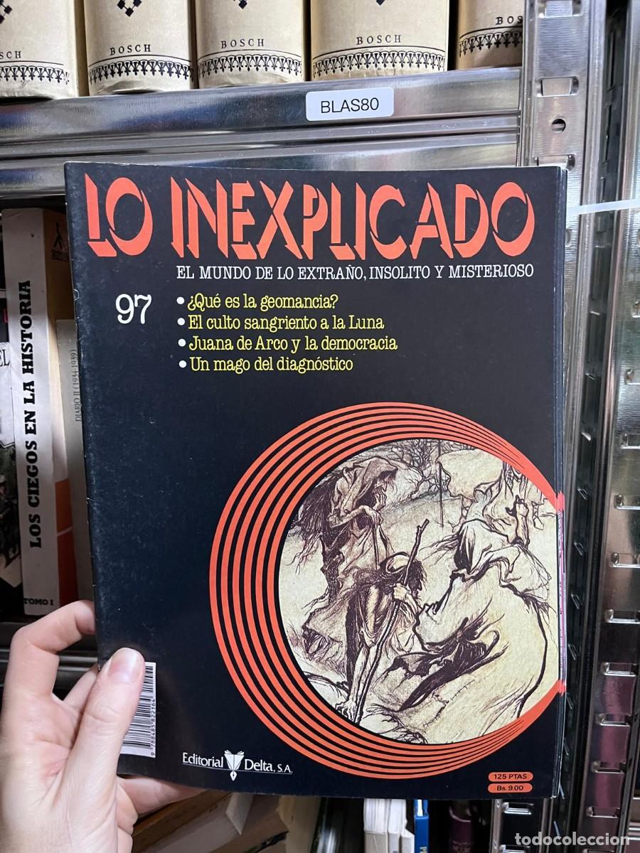 Collectionnisme de Revues et Journaux: BLAS80 &ndash; Lo Inexplicado n&ordm; 97 (Delta) &mdash; &iquest;Qu&eacute; es la geomancia?, El culto sangriento a la Luna, Juana