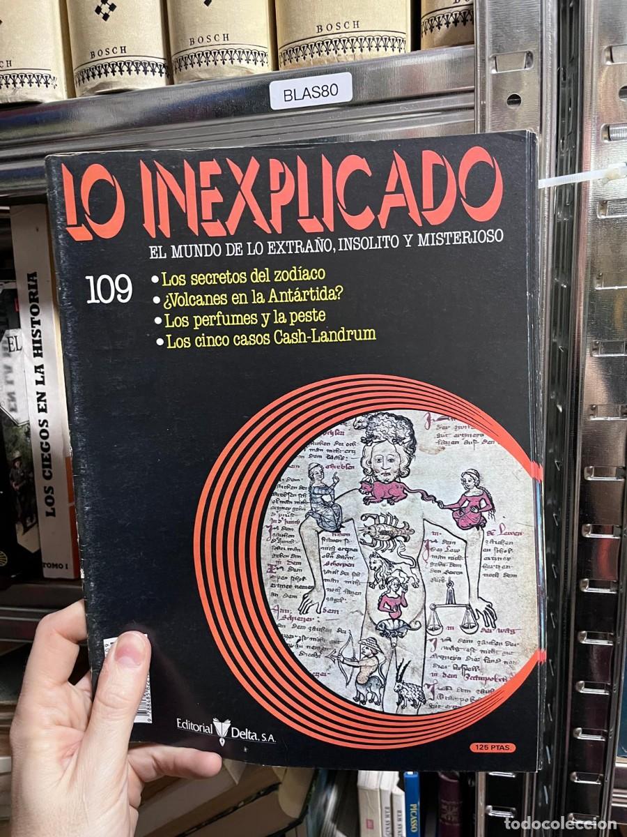 Collezionismo di Riviste e Giornali: BLAS80 &ndash; Lo Inexplicado n&ordm; 109 (Delta) &mdash; Los secretos del zod&iacute;aco, &iquest;Volcanes en la Ant&aacute;rtida?, Los p