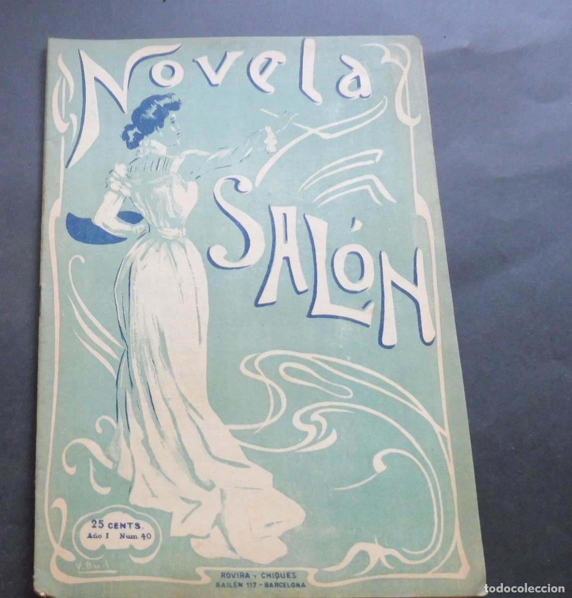 Collectionnisme de Revues et Journaux: REVISTA - NOVELA DE SAL&Oacute;N - N&Uacute;M 40 - A&Ntilde;O 1906 - SEMANARIO ILUSTRADO -