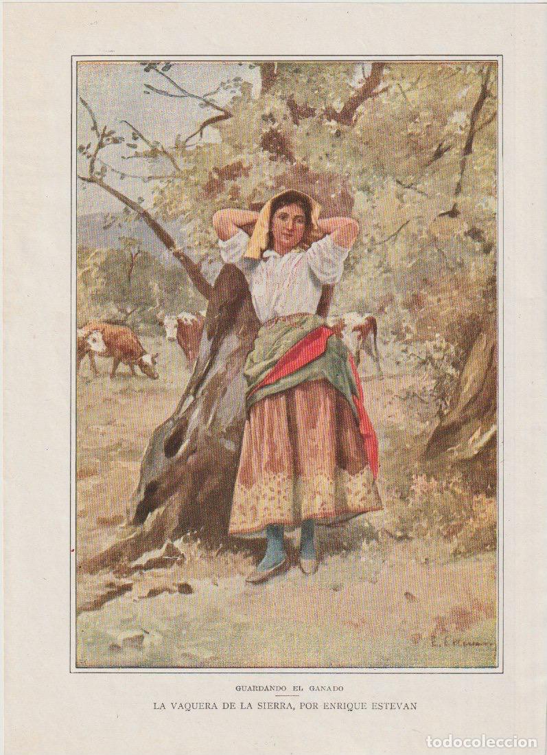 Coleccionismo de Revistas y Peri&oacute;dicos: Guardando el ganado: la vaquera de la sierra / ilustracion de Enrique Esteban - 1912