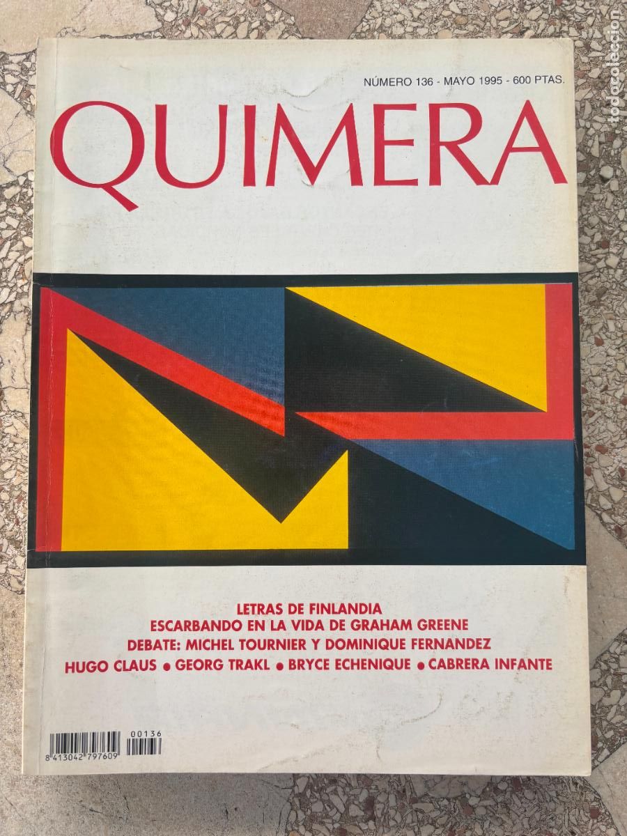 Collezionismo di Riviste e Giornali: QUIMERA N&ordm; 136 A&Ntilde;O 1995. GRAHAM GREENE. MICHEL TOURNIER. DOMINIQUE FERNANDEZ. HUGO CLAUS.
