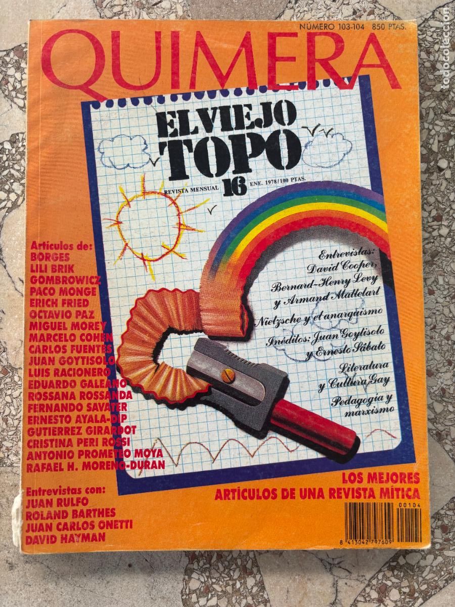 Collezionismo di Riviste e Giornali: QUIMERA N&ordm; 103 Y 104. BORGES. LILI BRIK. GOMBROWICZ. PACO MONGE. ERICH FRIED. OCTAVIO PAZ.