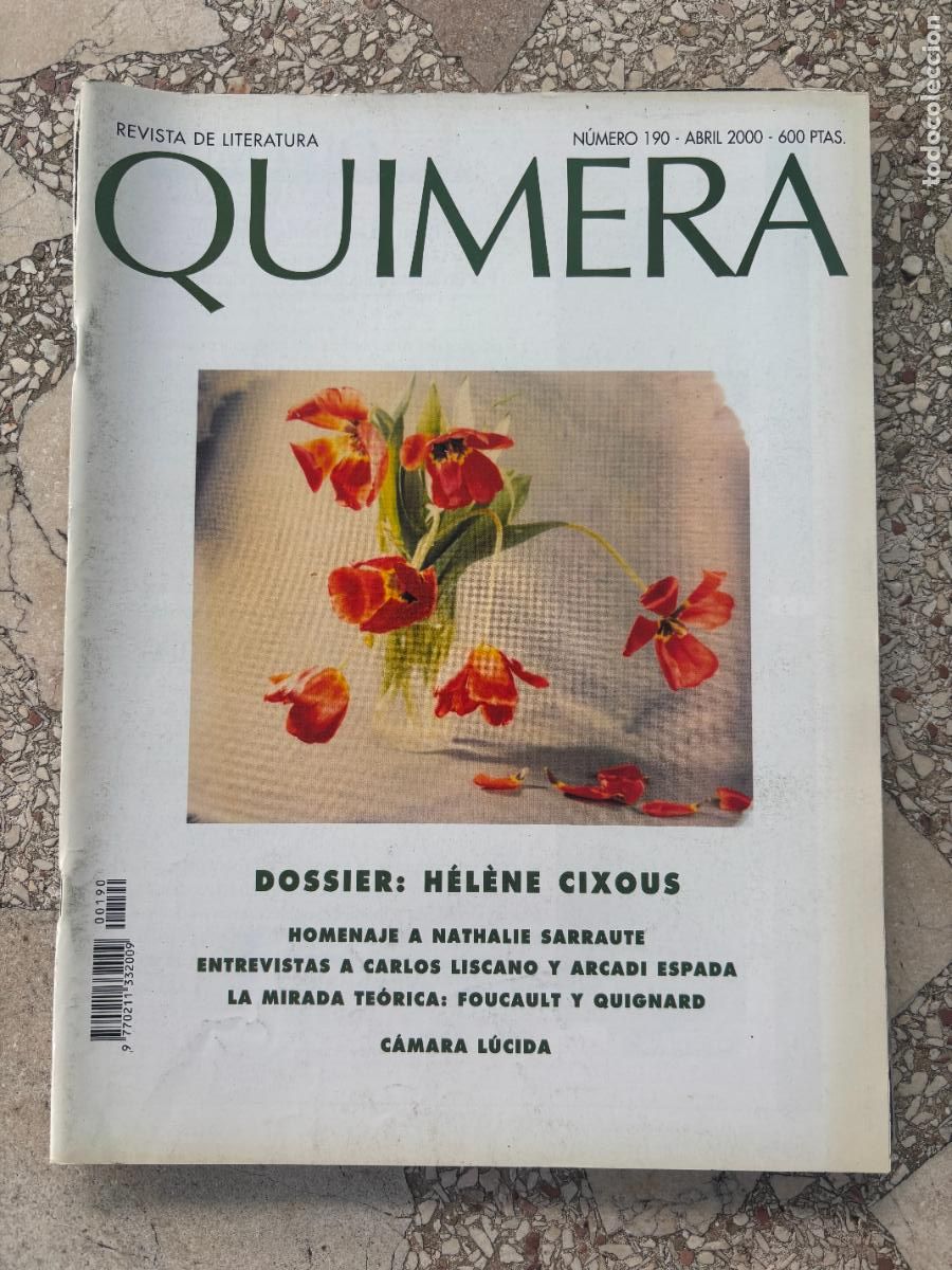 Coleccionismo de Revistas y Peri&oacute;dicos: QUIMERA N&ordm; 190 A&Ntilde;O 2000. DOSSIER HELENE CIXOUS. NATHALIE SARRAUTE. ARCADI ESPADA. CARLOS LISCANO.