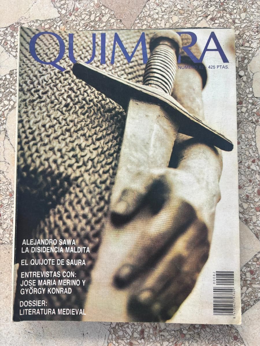Coleccionismo de Revistas y Peri&oacute;dicos: QUIMERA N&ordm; 82. ALEJANDRO SAWA. JOS&Eacute; MAR&Iacute;A MERINO. GY&Ouml;RGY KONRAD. LITERATURA MEDIEVAL.
