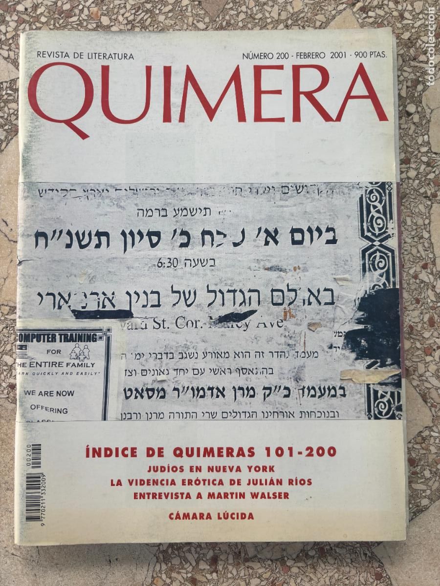 Coleccionismo de Revistas y Peri&oacute;dicos: QUIMERA N&ordm; 200 A&Ntilde;O 2001. JUD&Iacute;OS EN NUEVA YORK. JULI&Aacute;N R&Iacute;OS. ENTREVISTA MARTIN WALSER.