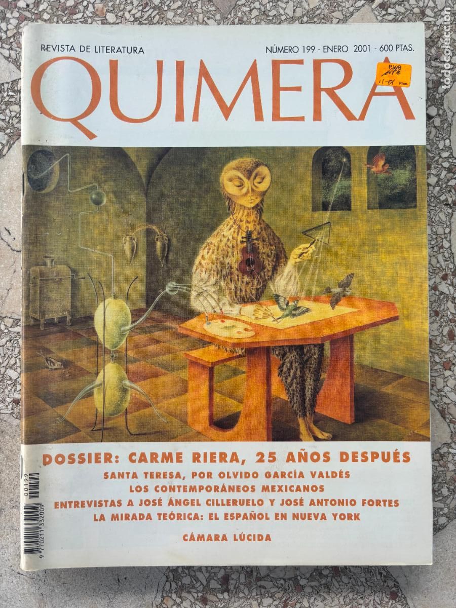 Collezionismo di Riviste e Giornali: QUIMERA N&ordm; 199 A&Ntilde;O 2001. CARME RIERA. SANTA TERESA. ENTREVISTA JOS&Eacute; ANGEL CILLERUELO. JOS&Eacute; &ordf; FORTES.