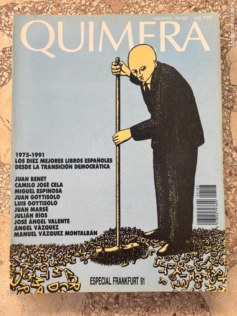 Collezionismo di Riviste e Giornali: QUIMERA N&ordm; 106 Y 107. JUAN BENET. CAMILO JOS&Eacute; CELA. MIGUEL ESPINOSA. JUAN GOYTISOLO.