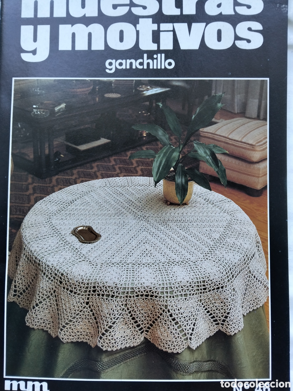 Coleccionismo de Revistas y Peri&oacute;dicos: REVISTA MUESTRAS Y MOTIVOS N 45