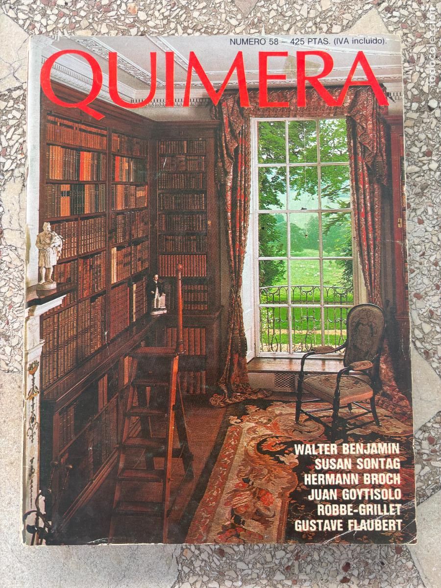 Coleccionismo de Revistas y Peri&oacute;dicos: QUIMERA N&ordm; 58. WALTER BENJAMIN. SUSAN SONTAG. HERMANN BROCH. JUAN GOYTISOLO. GUSTAVE FLAUBERT.