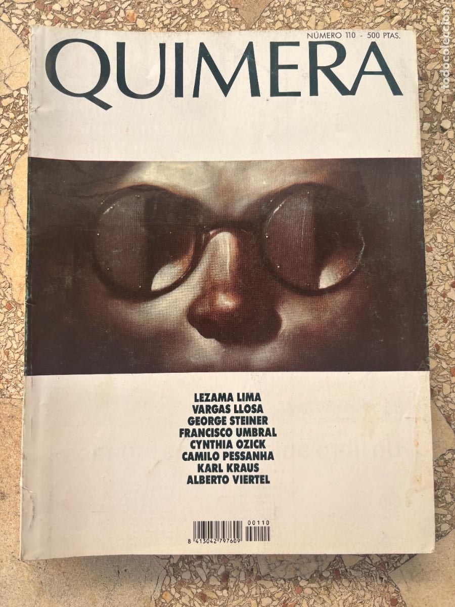 Coleccionismo de Revistas y Peri&oacute;dicos: QUIMERA N&ordm; 110. LEZAMA LIMA. VARGAS LLOSA. GEORGE STEINER. FRANCISCO UMBRAL. KARL KRAUS.