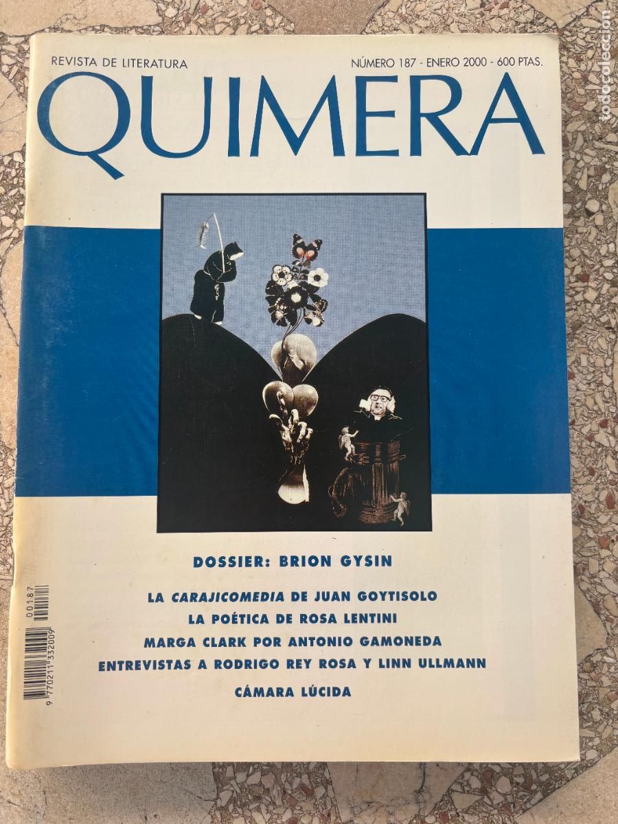 Coleccionismo de Revistas y Peri&oacute;dicos: QUIMERA N&ordm; 187 A&Ntilde;O 2000. BRION GYSIN. ROSA LENTINI. JUAN GOYTISOLO. ANTONIO GAMONEDA. LINN ULLMANN.