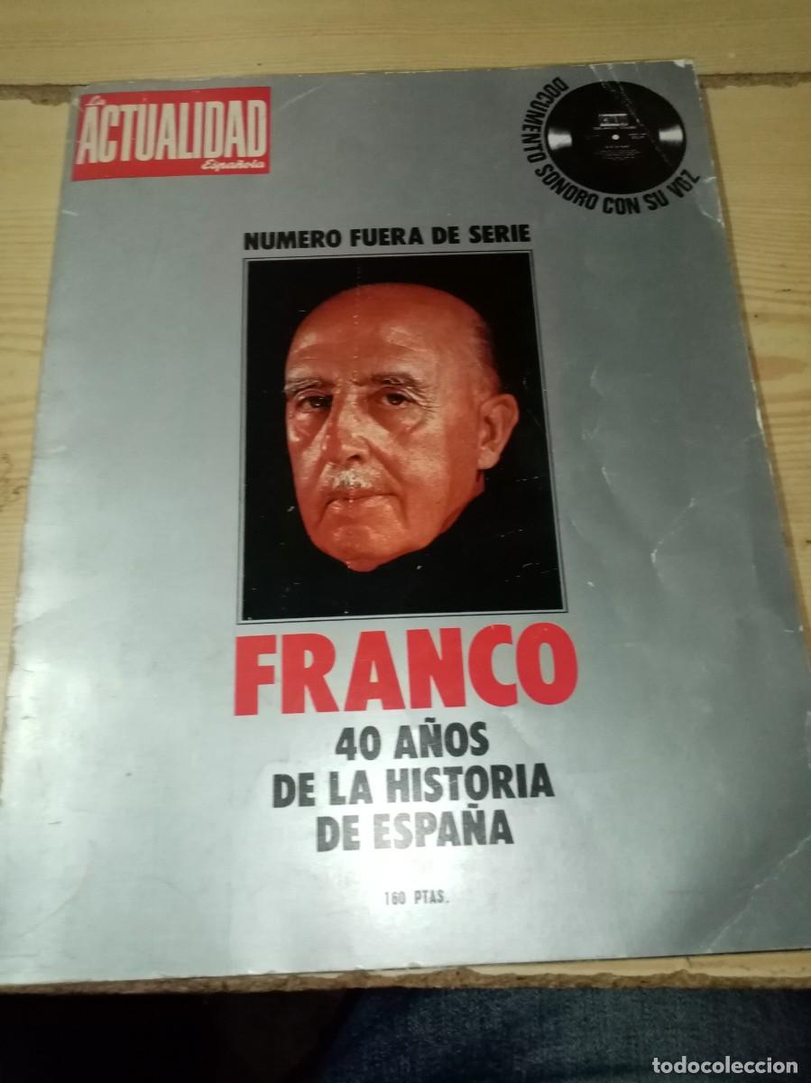 Coleccionismo de Revistas y Peri&oacute;dicos: REVISTA. ACTUALIDAD . NUMERO FUERA DE SERIE. FRANCO 40 A&Ntilde;OS DE LA HISTORIA DE ESPA&Ntilde;A. CCOMIC1.