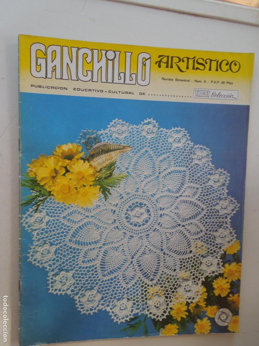 Coleccionismo de Revistas y Peri&oacute;dicos: GANCHILLO ARTISTICO REVISTA BIMESTRAL N&ordm; 6-1970 ?-LES EDITION DE SAXE
