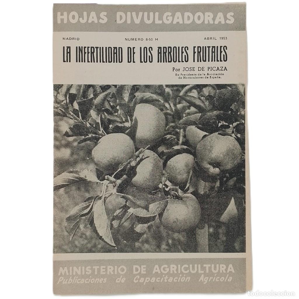 Colecionismo de Revistas e Jornais: LA INFERTILIDAD DE LOS &Aacute;RBOLES FRUTALES. Picaza, Jos&eacute; de