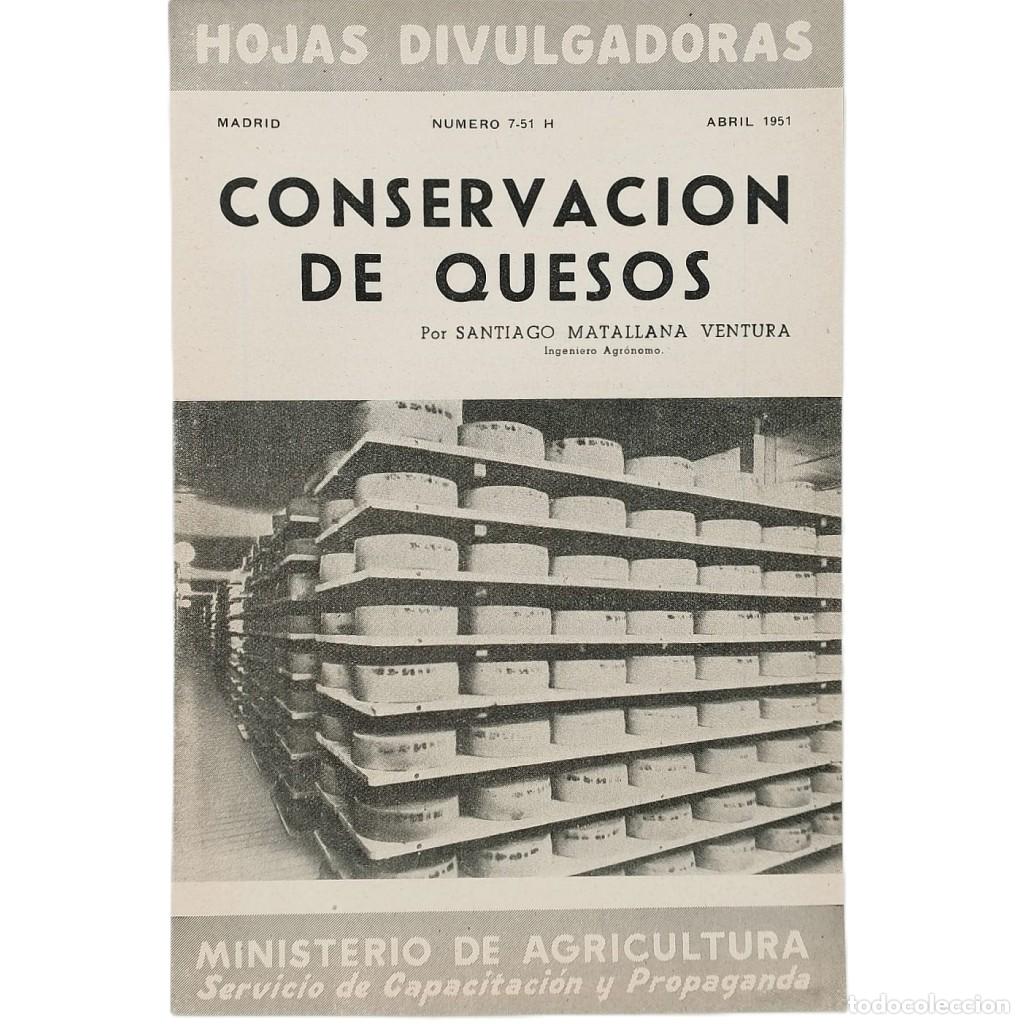Collezionismo di Riviste e Giornali: CONSERVACI&Oacute;N DE QUESOS. Matallana Ventura, Santiago