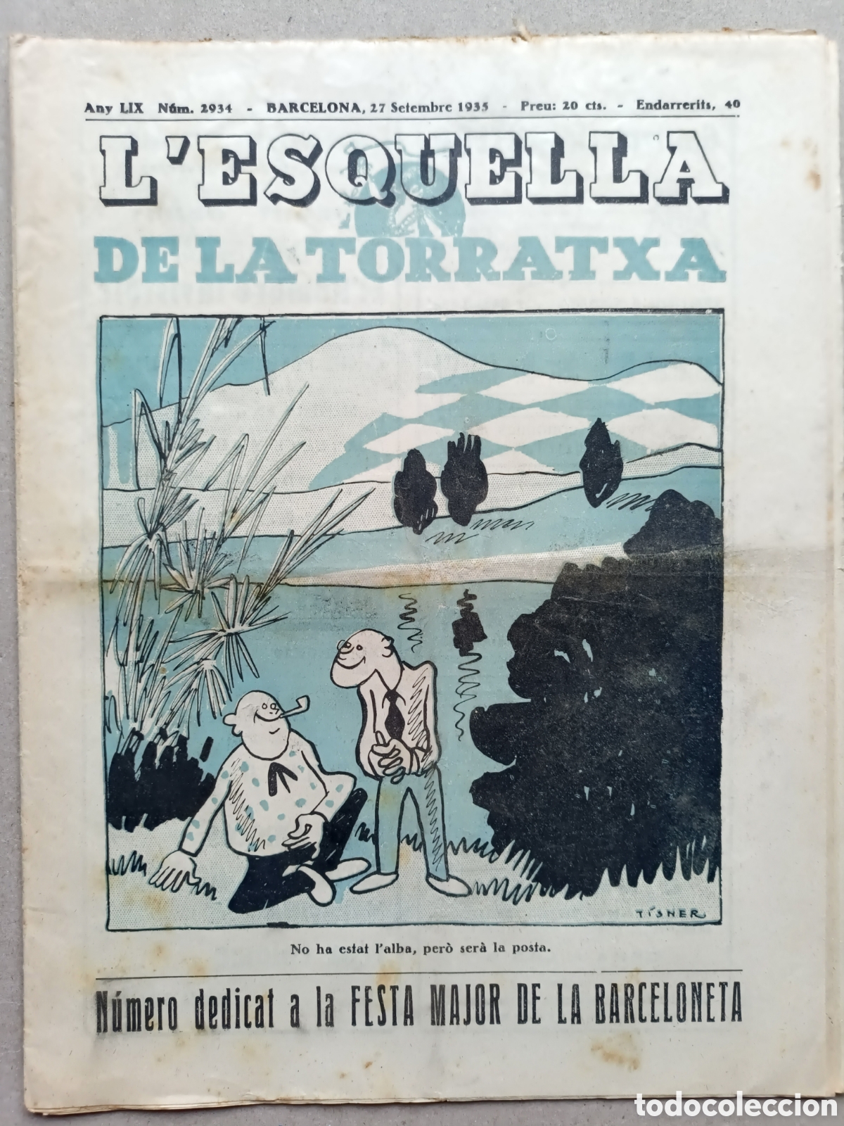 Coleccionismo de Revistas y Peri&oacute;dicos: L'Esquella de la Torratxa n&ordm; 2934 27 setembre 1935 N&uacute;mero dedicat a la Festa Major de la Barceloneta