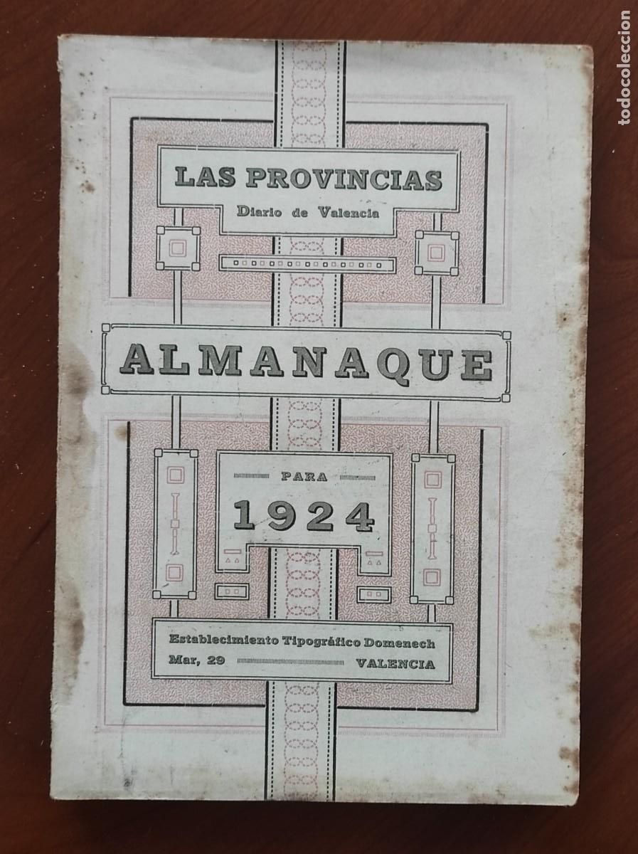 Collectionnisme de Revues et Journaux: ALMANAQUE DE LAS PROVINCIAS PARA 1924 - 344 P&Aacute;GINAS DE INFORMACI&Oacute;N Y ANUNCIOS